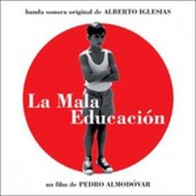 Alberto Iglesias: La Mala Educación (Soundtrack) - CD