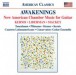 Awakenings: New American Chamber Music for Guitar - CD
