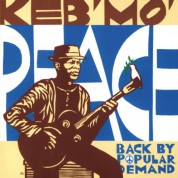 Keb’ Mo’: Peace … Back by Popular Demand - Plak