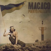 Macaco: Puerto Presente - CD