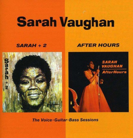 Sarah Vaughan: Sarah + 2 + After Hours - CD