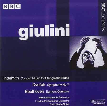 Carlo Maria Giulini, New Philharmonia Orchestra, The London Philharmonic Orchestra: Hindemith, Dvorak, Beethoven: Concert Music for Brass & Strings, Symphony No. 7, Egmont overture - CD