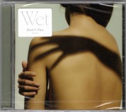 Wet: Don't You - CD