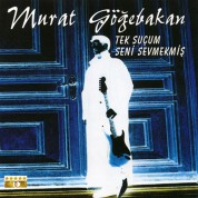 Murat Göğebakan: Tek Suçum Seni Sevmekmiş - CD