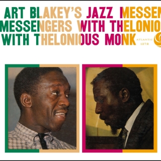 Art Blakey & The Jazz Messengers, Thelonious Monk: Art Blakeys Jazz Messengers With Thelonius Monk - Plak