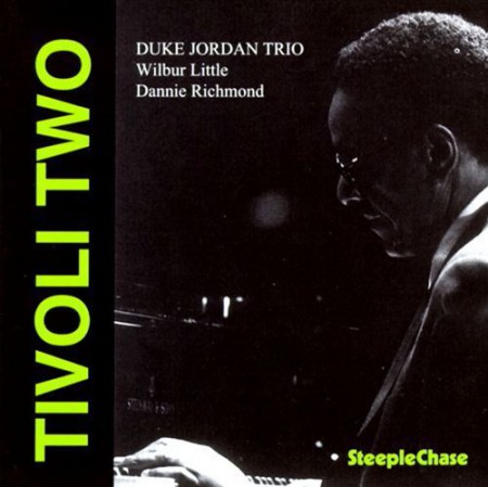 Duke Jordan Trio: Tivoli Two - CD