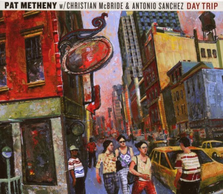 Pat Metheny, Christian McBride, Antonio Sánchez: Day Trip - CD