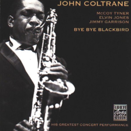 John Coltrane: Bye Bye Blackbird - CD