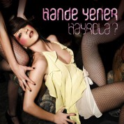 Hande Yener: Hayrola - CD