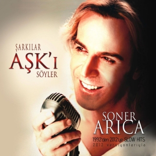 Soner Arıca: Şarkılar Aşkı Söyler - CD