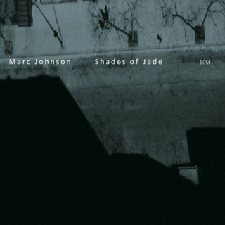 Marc Johnson: Shades of Jade - CD
