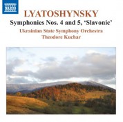 Theodore Kuchar, Ukrainian State Symphony Orchestra: Lyatoshynsky: Symphonies Nos. 4 & 5 - CD