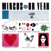 Charles Mingus: Oh Yeah - Plak