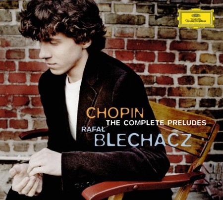 Rafał Blechacz: Chopin: The Complete Preludes - CD