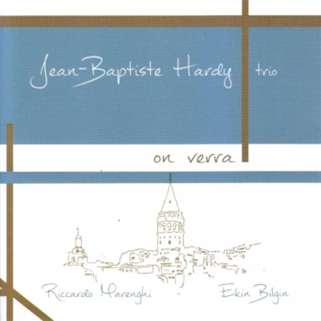 Jean Baptiste Hardy: On Verra - CD
