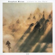 Stephan Micus: Listen to the Rain - CD