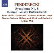 Warsaw Philharmonic Orchestra, Antoni Wit: Penderecki: Symphony No. 8 - Dies irae - Aus den Psalmen Davids - CD
