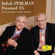 Itzhak Perlman, Emanuel Ax: Fauré & Strauss: Violin Sonatas - CD