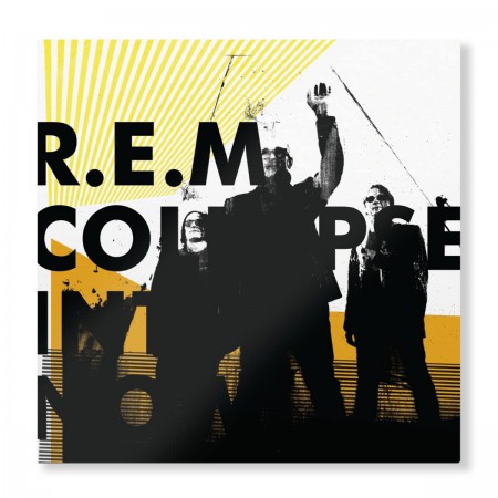 R.E.M.: Collapse Into Now - Plak