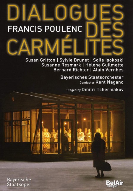 Susan Gritton, Bernard Richter, Soile Isokoski, Bayerisches Staatsorchester, Kent Nagano: Poulenc: Dialogues Des Carmelites - DVD