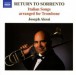 Return To Sorrento - Italian Songs Arranged for Trombone - CD