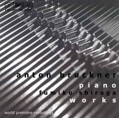Fumiko Shiraga: Bruckner: Complete Piano works - CD