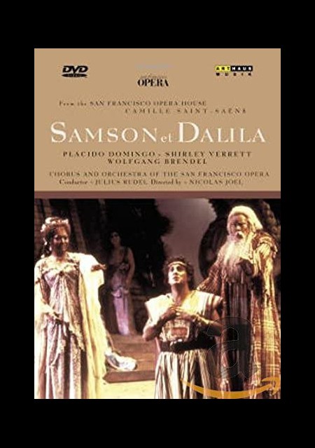 Plácido Domingo, Shirley Verrett, Wolfgang Brendel, Chor der Oper San Francisco, Orchester der Oper San Francisco, Julius Brendel, Nicolas Joel: Saint-Saens: Samson et Dalila - DVD