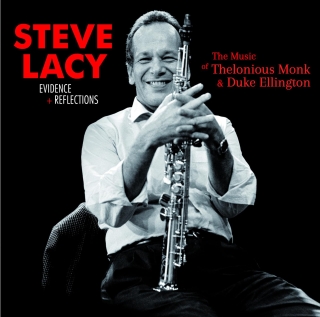 Steve Lacy: Evidence + Reflections +1 Bonus Track - CD