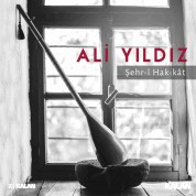 Ali Yıldız: Şehr-i Hakikât - CD