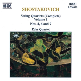 Dmitri Shostakovich, Eder Quartet: Shostakovich: String Quartets (Complete) Volume 1 Nos. 4, 6 And 7 - CD