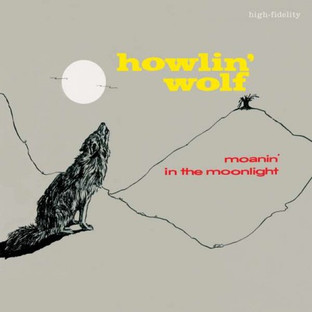 Howlin' Wolf: Moanin' In The Moonlight (Colored Vinyl) - Plak