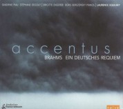 Sandrine Piau, Stephane Degout, Brigitte Engerer, Boris Berezovsky, Accentus, Laurence Equilbey: Brahms: A German Requiem - CD