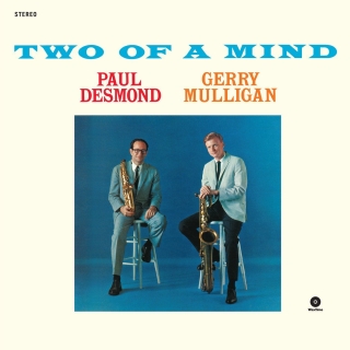 Paul Desmond, Gerry Mulligan: Two Of A Mind - Plak