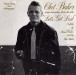 Chet Baker Sings And Plays From The Film "Let's Get Lost" - CD