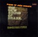 Piano Of João Donato / The New Sound Of Brazil - CD