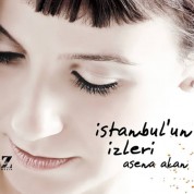 Asena Akan: İstanbul'un İzleri - CD