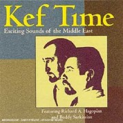 Kef Time: Exciting Sounds of the Middle East - CD