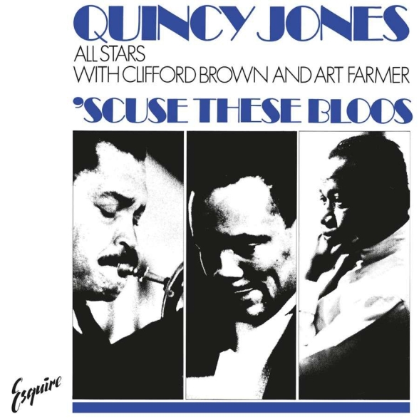 Quincy Jones - Scuse The Bloos