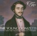 Donizetti: The Young Donizetti - CD