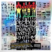 A Tribe Called Quest: People's Instinctive Travels And The Paths Of Rhythm - Plak