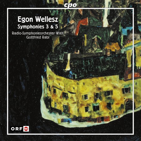 Gottfried Rabl, Radio Symphonieorchester Wien: Wellesz: Symphony 3 & 5 - CD