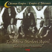 Kudsi Erguner Ensemble: Ferahfeza Mevlevi Ayini - CD