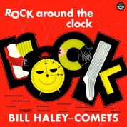 Bill Haley: Rock Around The Clock + 2 Bonus Tracks - Plak