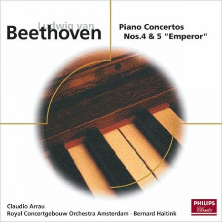 Claudio Arrau, Bernard Haitink, Concertgebouw Orchestra Amsterdam: Beethoven: Piano Concertos Nos.4 & 5 - CD