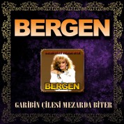 Bergen: Garibin Çilesi Mezar - CD