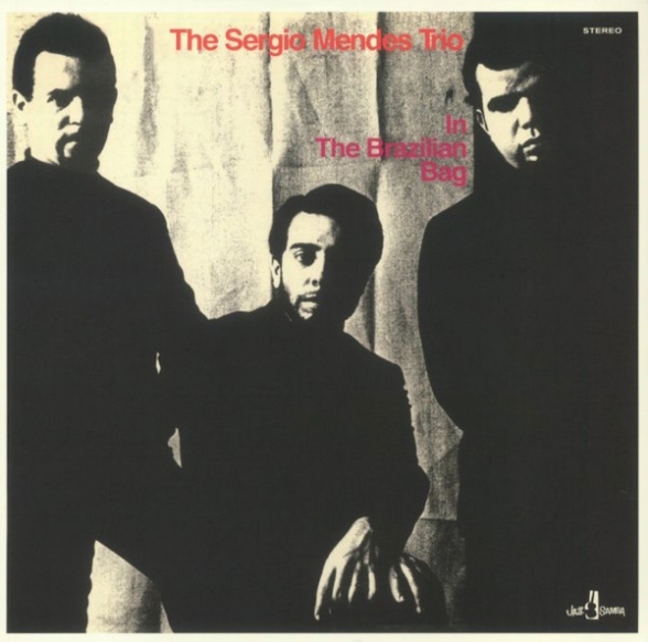The Sérgio Mendes Trio - In The Brazilian Bag + 4 Bonus Tracks