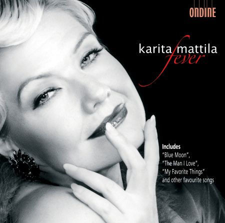 Karita Mattila: Vocal Recital: Mattila, Karita - Porter, C. / Rodgers, R. / Hart, L / Cooley, E. / Silva, J. / Jobim, A. / Arlen, H. / Gershwin, G. / Kern, J. - CD