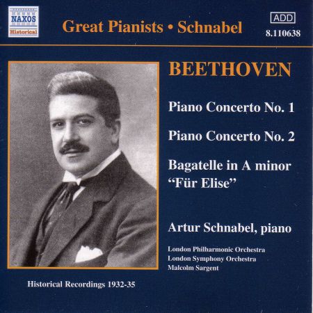 Beethoven: Piano Concertos Nos. 1 and 2 (Schnabel) (1932, 1935) - CD