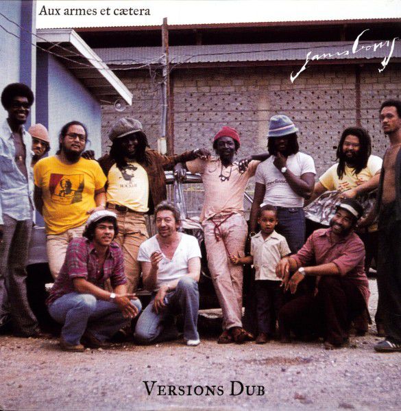Serge Gainsbourg - Aux Armes Et Caetera (Versions Dub)