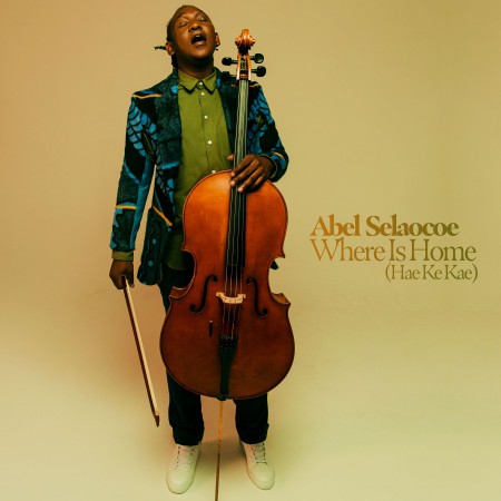 Abel Selaocoe: Where is Home - Plak